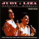 Judy Garland and Liza Minnelli: Together by  Judy Garland and Liza Minnelli 