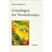 Grundlagen der Musiktherapie: Theorie und Praxis der Behandlung psychischer St�rungen und Behinderungen