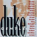 Review Various  / Gentle Duke: The Ellington Soloists Play Duke