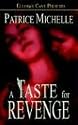 A Taste For Revenge