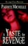 A Taste For Revenge