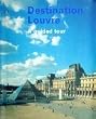 Destination Louvre: A Guided Tour