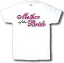 Mother Of The Bride Adult T-Shirt