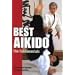 Best Aikido: The Fundamentals (Illustrated Japanese Classics)