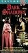 VHS : Dark Shadows Vol 76