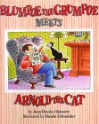 Blumpoe the Grumpoe Meets Arnold the Cat