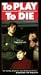 VHS : To Play or To Die
