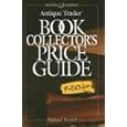 Antique Trader Book Collector's Price Guide (Antique Trader Book Collectors Price Guide) by  Richard Russell