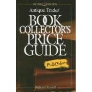 Antique Trader Book Collector's Price Guide (Antique Trader Book Collectors Price Guide) by  Richard Russell