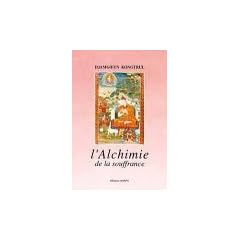 L'alchimie de la souffrance