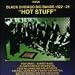 Hot Stuff: Black Chicago Bands 1922-1929