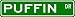 6X24 PUFFIN Street Sign ~ Custom Aluminum Street Signs