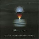 BELIEVE IN LOVE