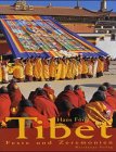 Tibet, Feste und Zeremonien