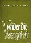 Produkt-Bild: Wider die Verzagtheit: Glaubenshilfe f&uuml;r dunkle Stunden