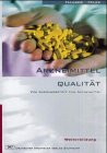 Arzneimittelqualitat. Vom Ausgangsstoff zum Arzneimittel.
