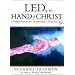 Led by the Hand of Christ: A Woman's Journey to Paradise-And Back