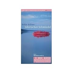 Sibirischer Schwindel. Zwei Abenteuerromane