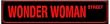 WONDER WOMAN STREET fantasy comic sign