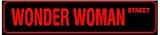 WONDER WOMAN STREET fantasy comic sign