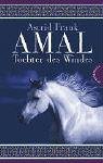 Amal - Tochter des Windes