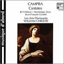 Andre Campra: Cantatas Fran�aises (French Cantatas)