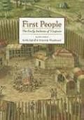 First People: The Early Indians of Virginia