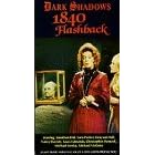 Dark Shadows: 1840 Flashback [VHS]