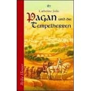 Pagan und die Tempelherren