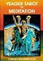 Yeager Tarot of Meditation Deck