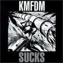 KMFDM - Sucks (Remixes) / More 