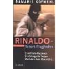 Rinaldo - Tatort Flughafen: Er entf�hrte Flugzeuge. Er schmuggelte Drogen. Doch dann kam alles anders....