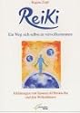 Reiki. Ein Weg sich selbst zu vervollkommnen. Erklärungen von Sameen Al Hoskia Ra und den Weltenhütern.