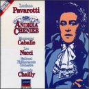 Giordano: Andrea Chenier / Pavarotti, Caballe, Nucci, Chailly
