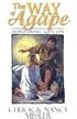 The Way of Agape Textbook: Understanding God's Love