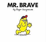 Mr. Brave (Mr. Men Classic Library)