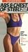 Platinum Series: Abs & Chest of Steel 2000 with Leisa Hart [VHS]