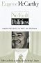 No-Fault Politics: Modern  Presidents, the Press, and Reformers