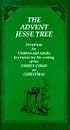 The Advent Jesse Tree: Devotions for Children and Adults to Prepare for the Coming of the Christ Child at Christmas