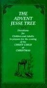 The Advent Jesse Tree: Devotions for Children and Adults to Prepare for the Coming of the Christ Child at Christmas under Holidays in The Books Store