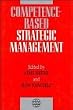 Competence-Based Strategic Management