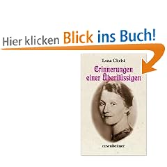 Erinnerungen einer �berfl�ssigen.