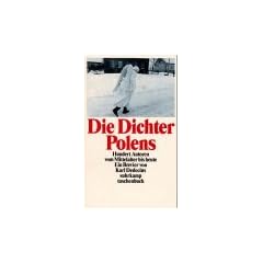 Die Dichter Polens: Hundert Autoren vom Mittelalter bis heute (suhrkamp taschenbuch)