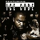Featuring...Ice Cube by Ice Cube
