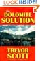 The Dolomite Solution (Jake Adams International Thriller Series #3)
