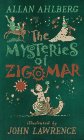 The Mysteries of Zigomar: Poems and Stories