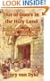 Out-of-Doors in the Holy Land: Impressions of Travel in Body and Spirit