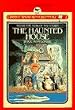 The Haunted House (Choose Your Own Adventure, 2)