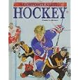 The Composite Guide to Hockey (The Composite Guide to) by Carrie L. Muskat and Norman L. Macht