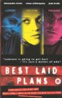 Best Laid Plans [1999]